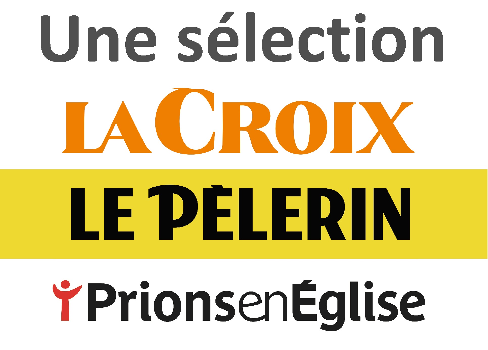 Sélectionnée par La Croix, Le Pèlerin et Prions en Eglise